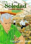 Soledad l'homme fantôme