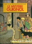 Le mystère Guignol
