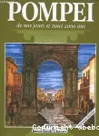 Pompei de nos jours et voici 2000 ans