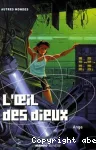 L'oeil des dieux