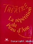 la répétition de peau d'Ane