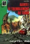 Alerte ! le tremblement de terre