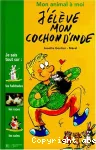 J'élève mon cochon d'Inde