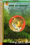 Gare au jaguar !