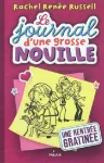 Le journal d'une grosse nouille 1 Une rentrée gratinée