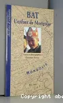 BAT - L'enfant de Mongolie