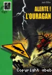 Allerte ! l'ouragan