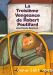 La troisième vengeance de Robert Potifard
