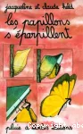 Les papillons s'éparpillent