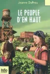 La cité de l'ombre : 2 Le peuple d'en haut