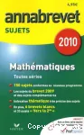Mathématiques : Annabrevet Sujets 2010