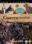 La Premire Guerre mondiale (1DVD)