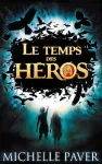 Le temps des héros