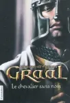 Graal 1 Le chevalier sans nom
