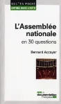 L'Assemblée nationale en 30 questions