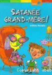 Satanée grand-mère