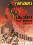 Papyrus Imhotep's transformation