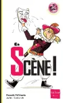 En scène !