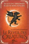 Le réveil des créatures
