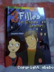 Trois filles (et douze coups de minuit)