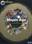 Le Moyen âge : dix siècles d'ombre et de lumière