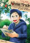 Les pommes miracles : l'histoire vraie d'un paysan en quête du naturel
