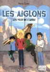 Les aiglons 1 Les yeux de l'aigle