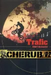Cherub 02 : Trafic