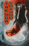 Yakusa Gokudo. 1 Les Otages du dieu-dragon
