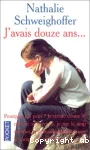 J'avais douze ans...