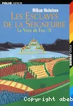 Le vent de feu 2 Les esclaves de la Seigneurie