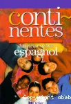 Continentes - deuxième année - espagnol