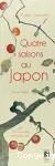 Quatre saisons au Japon