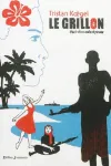 Le grillon : récit d'un enfant pirate