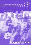 Dimathème 3ème : livre du professeur
