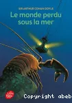 Le monde perdu sous la mer