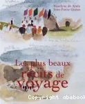 Les plus beaux récits de voyage