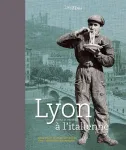 Lyon à l'italienne