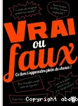 Vrai ou faux