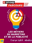 Les métiers du marketing et de la publicité